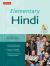 Elementary Hindi : Learn to Communicate in Everyday Situations (Free Online Audio Included)