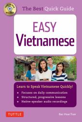 Easy Vietnamese : Learn to Speak Vietnamese Quickly! (CD-ROM Included)