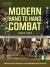 Modern Hand to Hand Combat : Ancient Samurai Techniques on the Battlefield and in the Street [DVD Included]