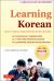 Learning Korean : A Language Guide for Beginners: Learn to Speak, Read and Write Korean Quickly! (Free Online Audio and Flash Cards)