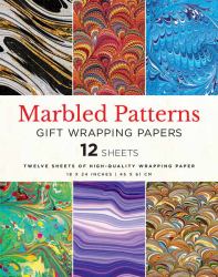 Marbled Patterns : Gift Wrapping Papers: 12 Sheets