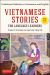 Vietnamese Stories for Language Learners : Traditional Folktales in Vietnamese and English (Free Online Audio)