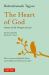 The Heart of God : Poems of Life, Prayers of Love