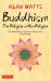 Buddhism : The Religion of No-Religion