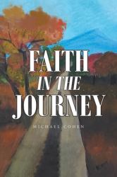 Faith in the Journey