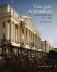 Georgian Architecture in the British Isles 1714-1830