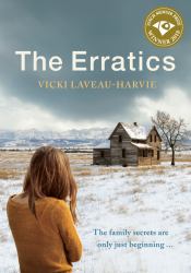 The Erratics : A Memoir