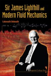 Sir James Lighthill and Modern Fluid Mechanics