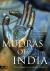 Mudras of India : A Comprehensive Guide to the Hand Gestures of Yoga and Indian Dance