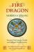 Fire Dragon Meridian Qigong : Essential NeiGong for Health and Spiritual Transformation