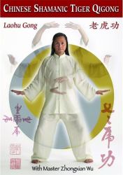 Chinese Shamanic Tiger Qigong