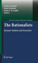 The Rationalists: Between Tradition and Innovation