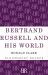 Bertrand Russell and His World