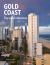 Gold Coast : City and Architecture