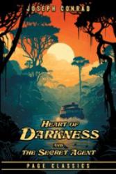 Heart of Darkness and the Secret Agent