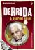 Introducing Derrida : A Graphic Guide