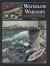 Waterline Warships : An Illustrated Masterclass