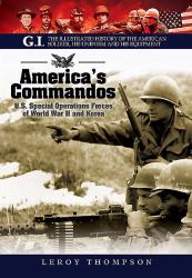 America's Commandos : U. S. Special Operations Forces of World War II and Korea