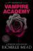 Vampire Academy 10th Anniversary Edition