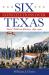 Six Constitutions over Texas : Texas' Political Identity, 1830-1900