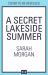 A Secret Lakeside Summer