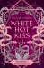 White Hot Kiss