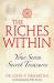 The Riches Within