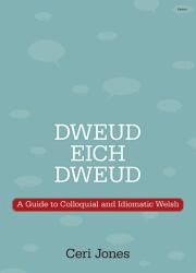 Dweud Eich Dweud