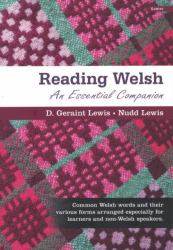 Reading Welsh - an Essential Companion : An Essential Companion