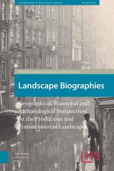 Landscape Biographies