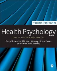 Health Psychology : Theory, Research and Practice