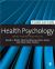 Health Psychology : Theory, Research and Practice