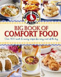 Gooseberry Patch Big Book of Comfort Food