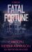 Fatal Fortune