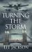 Turning the Storm