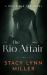 The Rio Affair : A World War Two Novel