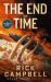 The End of Time : A Colonial Fleet Novel