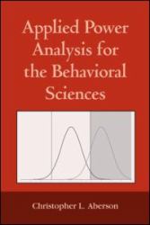 Applied Power Analysis for the Behavioral Sciences