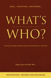 What's Who? : A dictionary of things named after people and the people they are named After