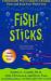 Fish! Sticks