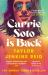 Carrie Soto Is Back : The Instant Sunday Times Bestseller