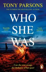 Who She Was : Can You Guess the Twist? the New Psychological Thriller from the No. 1 Bestselling Author