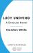 Lucy Undying: a Dracula Novel