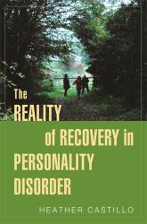 The Reality of Recovery in Personality Disorder