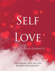 Self Love : You Deserve It!