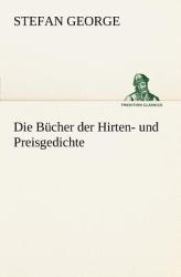 Die Bücher der Hirten- und Preisgedichte