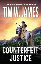 Counterfeit Justice : Action Adventure Western