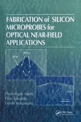 Fabrication of Silicon Microprobes for Optical near-Field Applications