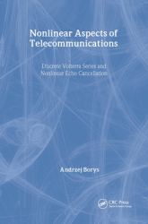 Nonlinear Aspects of Telecommunications : Discrete Volterra Series and Nonlinear Echo Cancellation