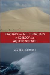 Fractals and Multifractals in Ecology and Aquatic Science